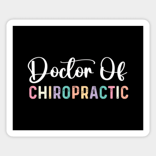 Funny Professional Doctorate doctor of chiropractic Magnet